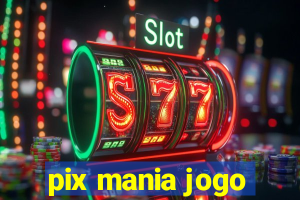 pix mania jogo