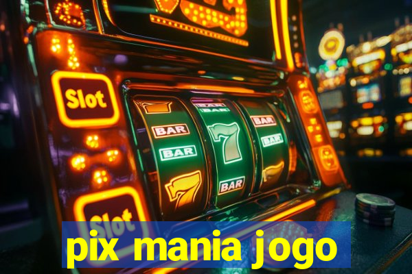 pix mania jogo