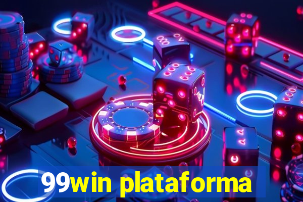 99win plataforma