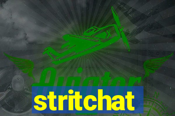 stritchat