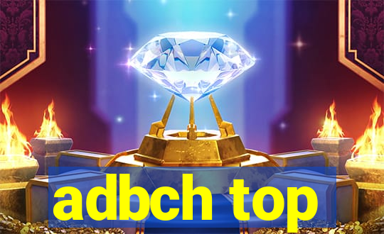 adbch top