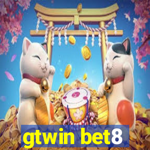 gtwin bet8