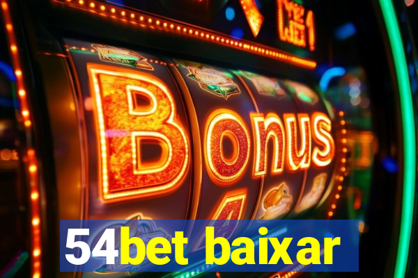 54bet baixar