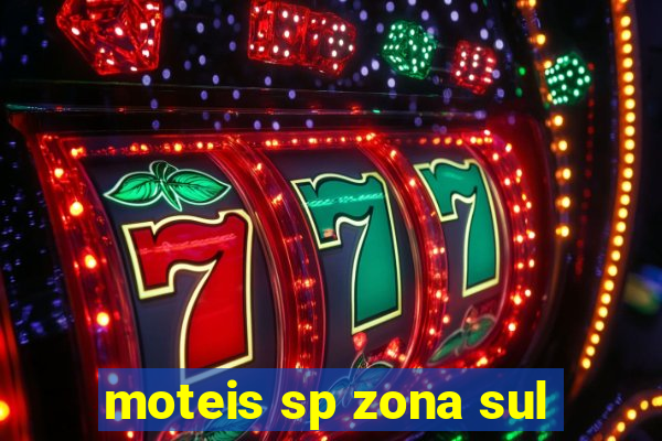 moteis sp zona sul