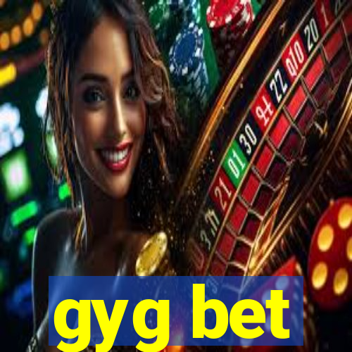 gyg bet