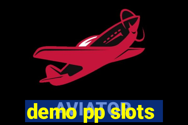 demo pp slots