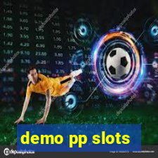 demo pp slots