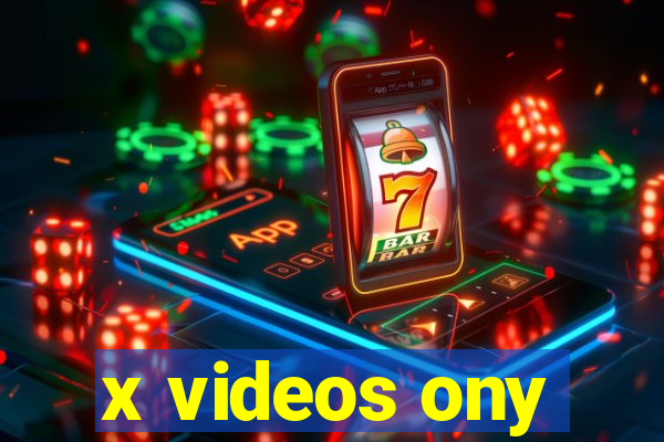 x videos ony