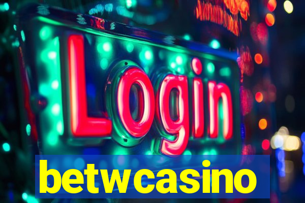 betwcasino