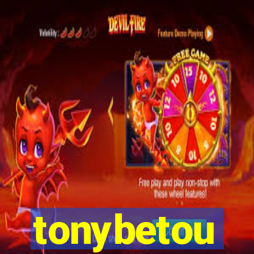 tonybetou