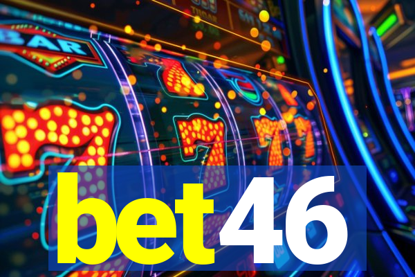 bet46