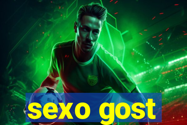 sexo gost