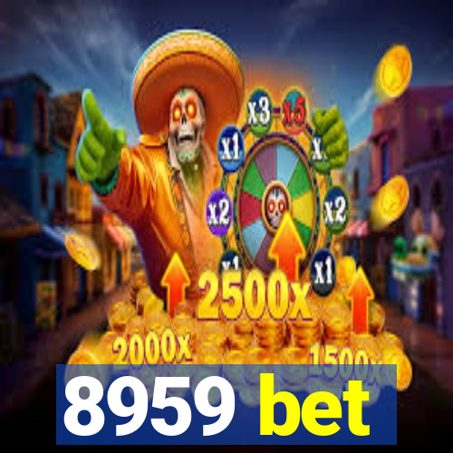 8959 bet