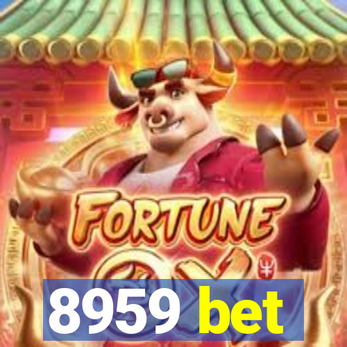 8959 bet