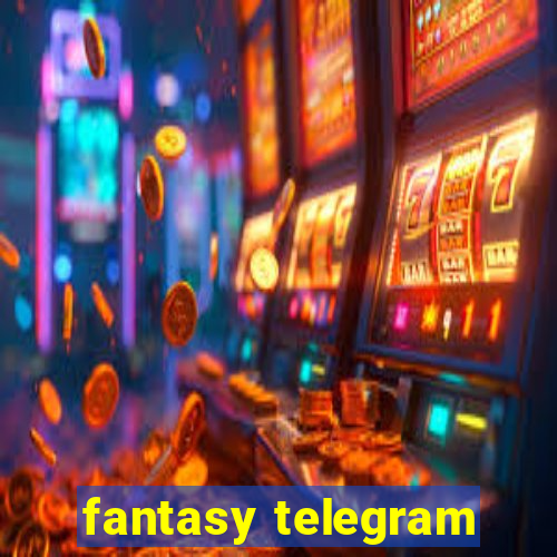 fantasy telegram