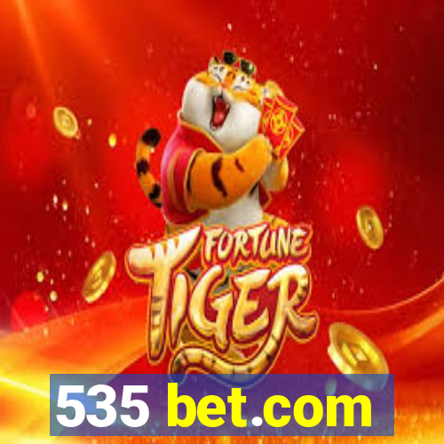 535 bet.com