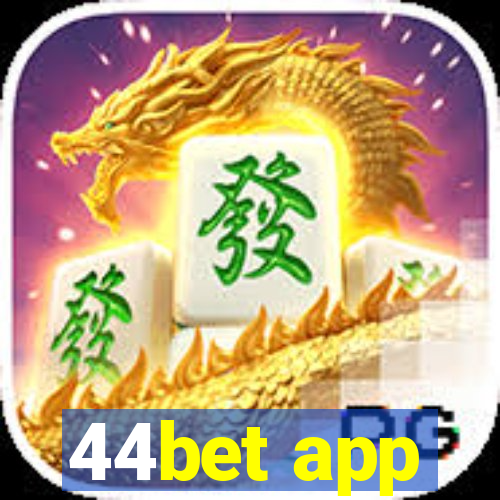 44bet app