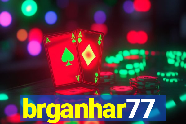 brganhar77