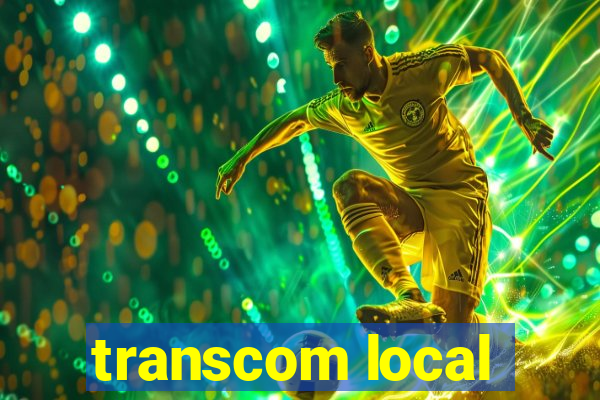 transcom local