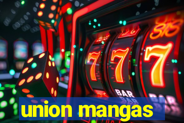 union mangas