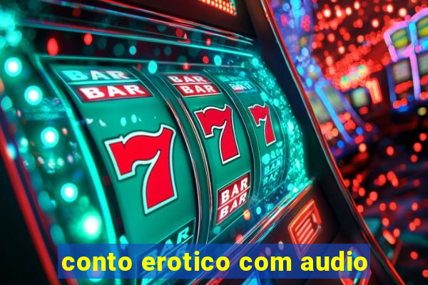 conto erotico com audio