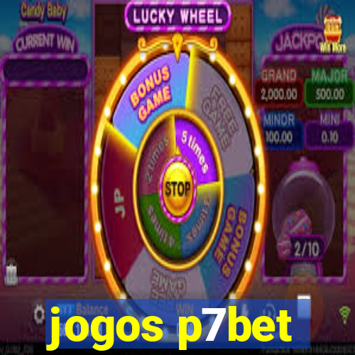 jogos p7bet