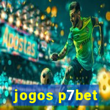 jogos p7bet