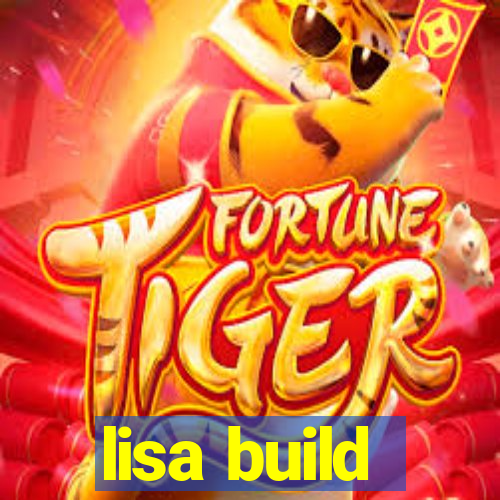 lisa build