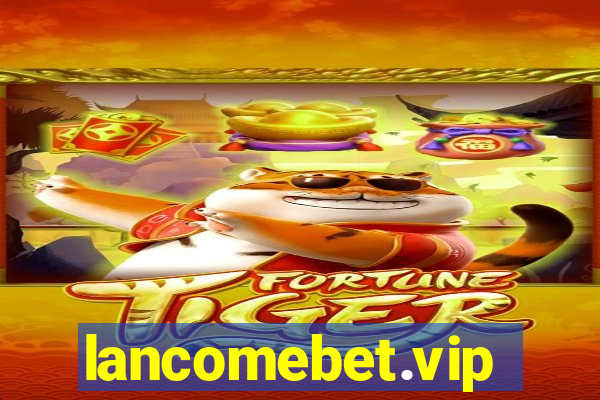 lancomebet.vip