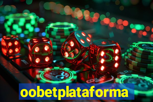 oobetplataforma