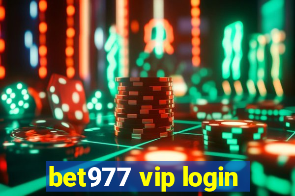 bet977 vip login