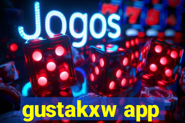 gustakxw app