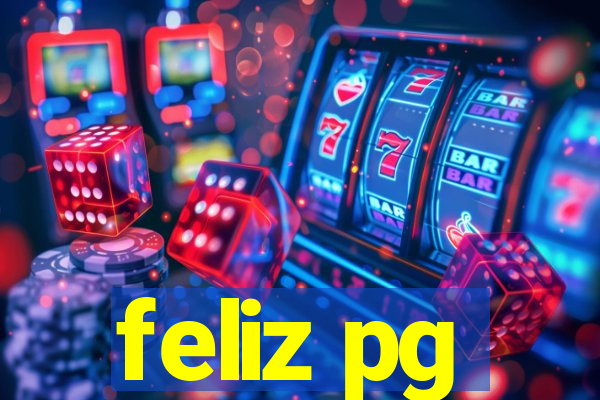 feliz pg