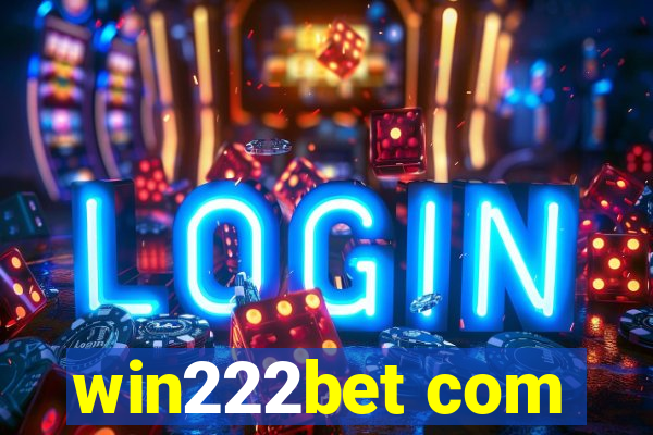 win222bet com