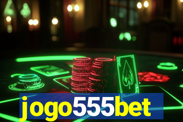 jogo555bet