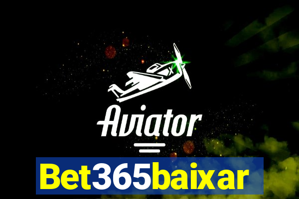 Bet365baixar