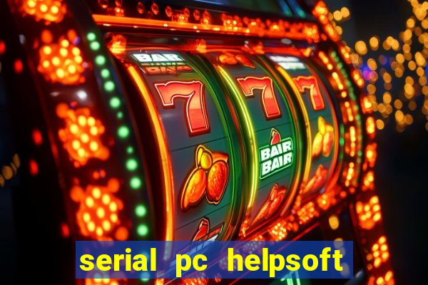 serial pc helpsoft driver updater