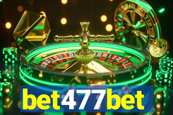 bet477bet