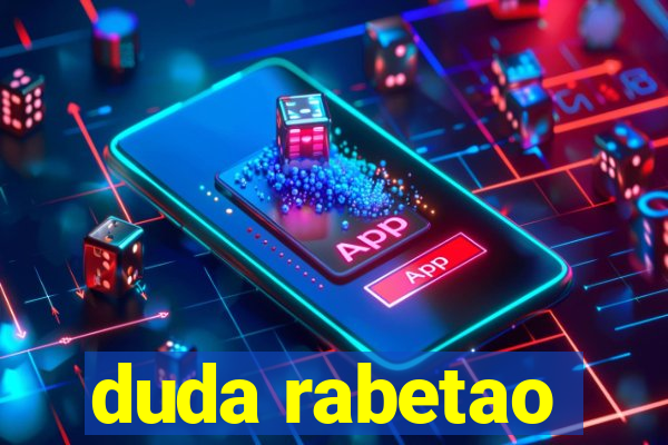 duda rabetao