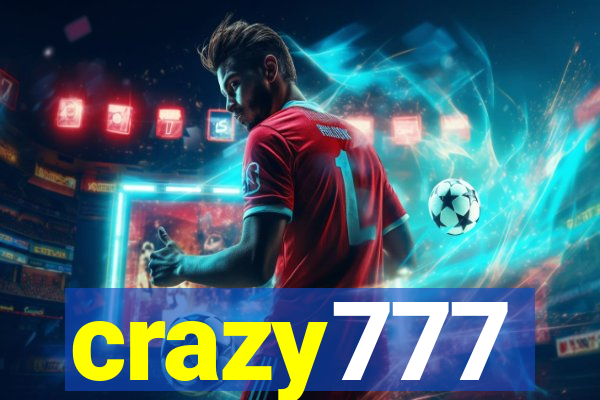 crazy777