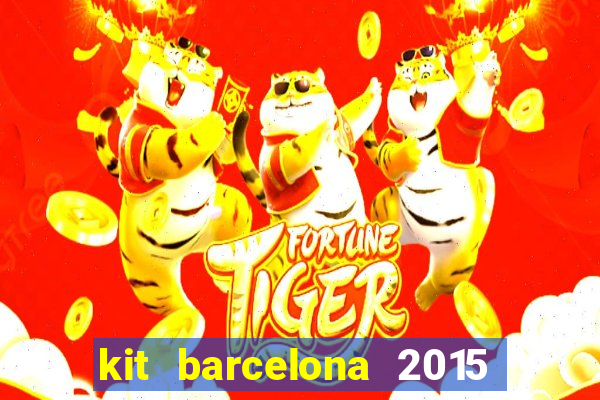 kit barcelona 2015 dls 19