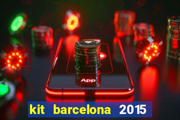 kit barcelona 2015 dls 19