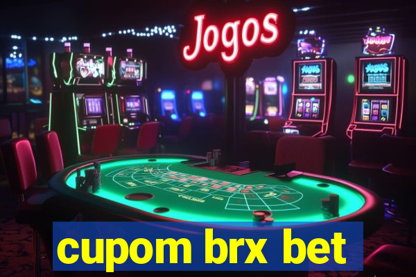 cupom brx bet