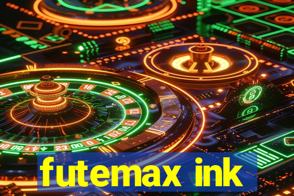 futemax ink