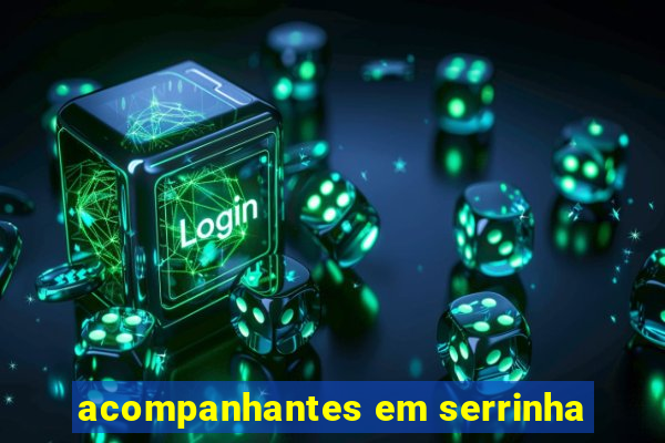 acompanhantes em serrinha