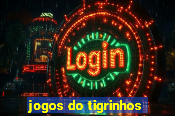 jogos do tigrinhos