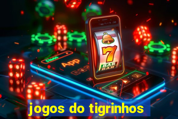 jogos do tigrinhos