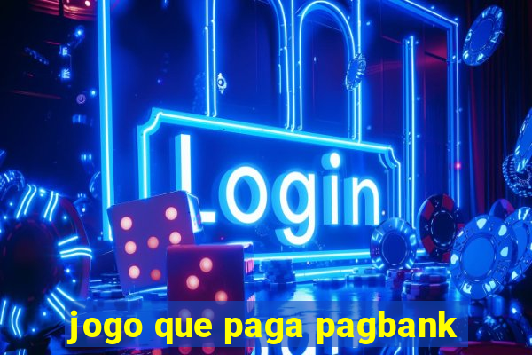 jogo que paga pagbank