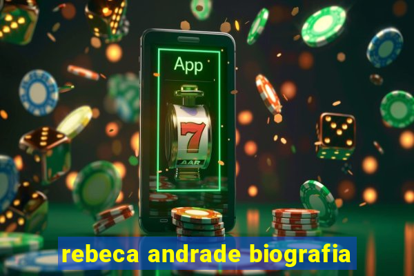 rebeca andrade biografia