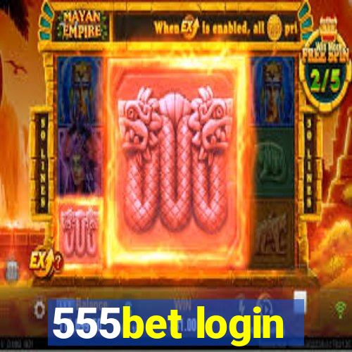 555bet login